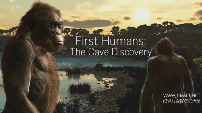 Ch4纪录片 人类始祖 洞穴探索secret History First Humans The Cave Discovery 15 英语英字7p Mkv 1 13g 考古纪录片 纪录天堂