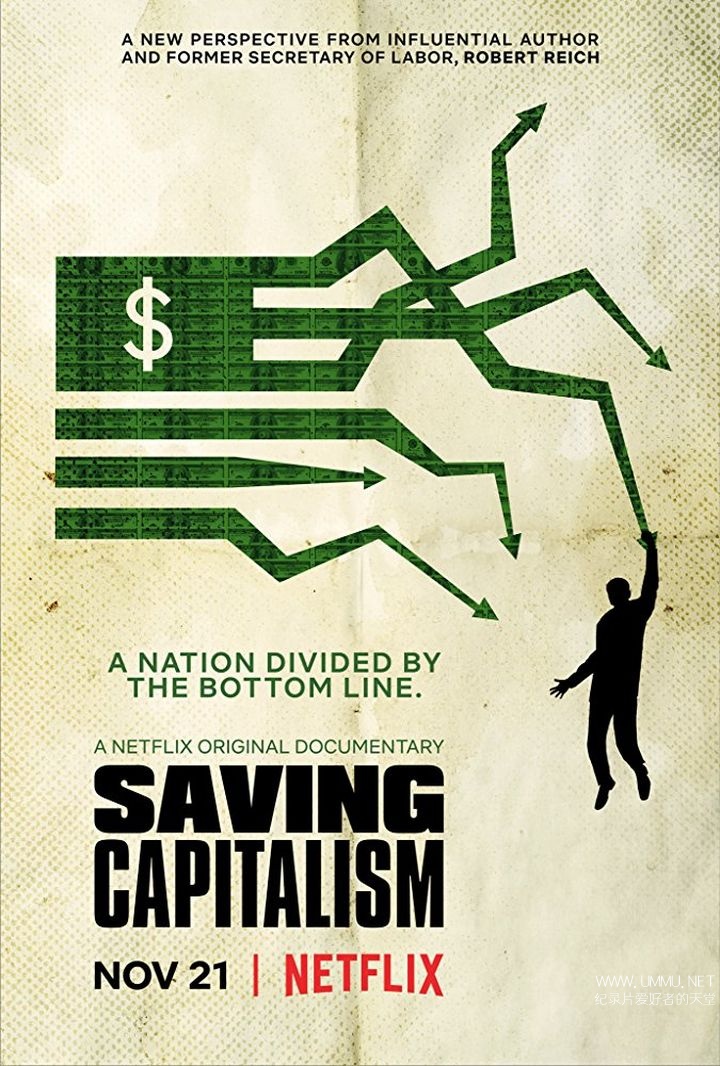 Netflix纪录片 拯救资本主义saving Capitalism 17 英语版1080p Mkv 4g 资本主义纪录片下载 纪录天堂