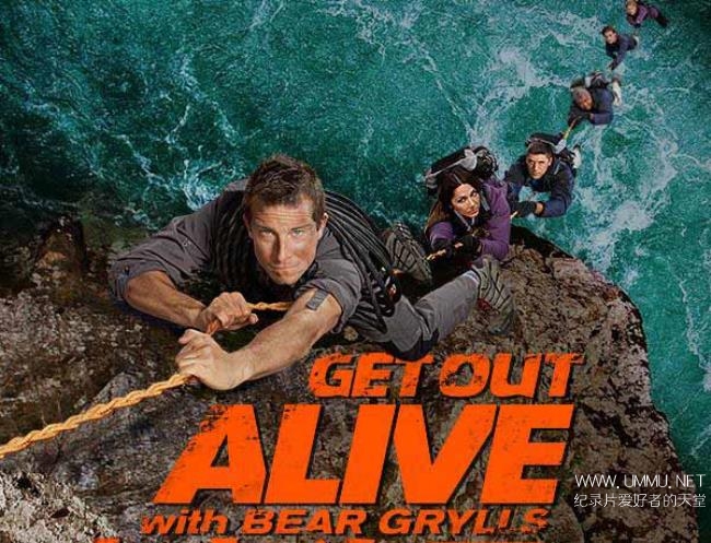 Nbc与贝爷求生 生者为王get Out Alive With Bear Grylls 第一季全8集英语中字高清百度网盘下载 纪录天堂